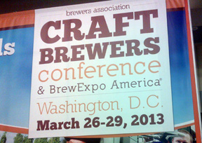 Craft Brewers Conference and BrewExpo America sign, Washington D.C., March 26-29, 2013